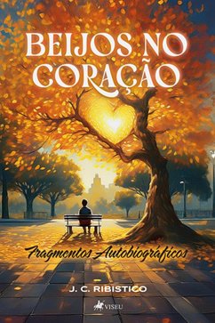 Beijos no Coração (eBook, ePUB) - Ribistico, J C