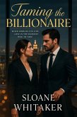 Taming the Billionaire (eBook, ePUB)