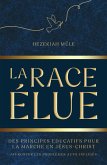 LA RACE ÉLUE (eBook, ePUB)