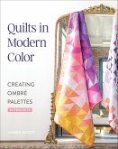 Quilts in Modern Color (eBook, ePUB) Quilts in Modern Color (eBook, ePUB)