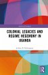 Colonial Legacies and Regime Hegemony... - Bild 1