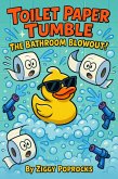 Toilet Paper Tumble (eBook, ePUB)