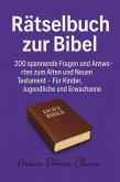 Rätselbuch zur Bibel (eBook, ePUB) Rätselbuch zur Bibel (eBook, ePUB)