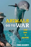 Animals Go to War (eBook, ePUB) Animals Go to War (eBook, ePUB)