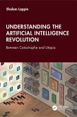 Understanding the Artificial Intelligence Revolution (eBook, PDF)