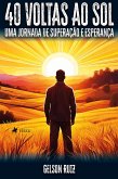40 voltas ao sol (eBook, ePUB) 40 voltas ao sol (eBook, ePUB)
