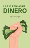 Las 15 Reglas del Dinero (Big Millions, #1) (eBook, ePUB) Las 15 Reglas del Dinero (Big Millions, #1) (eBook, ePUB)