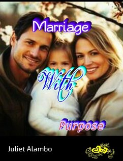 Cover Marriage With Purpose (eBook, ePUB)