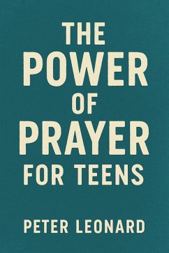 Cover The Power of Prayer for Teens (eBook, ePUB)