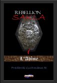 L'Abîme (La rébellion de Sakla, #1) (eBook, ePUB) L'Abîme (La rébellion de Sakla, #1) (eBook, ePUB)