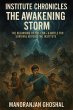 Institute Chronicles: The Awakening... - Bild 1