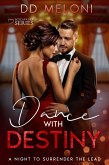 Dance with Destiny (Sexcapades Series, #3) (eBook, ePUB)