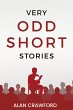 Very Odd Short Stories (Stories to Tell... - Bild 1