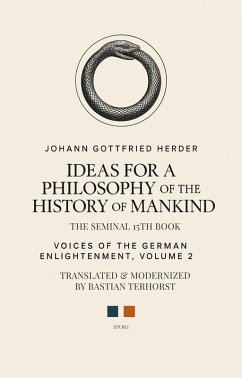 Ideas for a Philosophy of the History of Mankind (eBook, ePUB) - Herder, Johann Gottfried