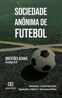 Cover Sociedade Anônima de Futebol Questões Atuais (eBook, ePUB)