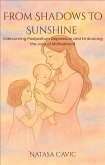 From Shadows to Sunshine (eBook, ePUB) From Shadows to Sunshine (eBook, ePUB)