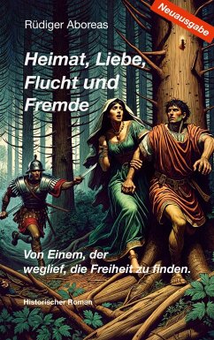 Cover Heimat, Liebe, Flucht und Fremde / Neuausgabe (eBook, ePUB)