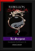 Le Serpent (La rébellion de Sakla, #2) (eBook, ePUB) Le Serpent (La rébellion de Sakla, #2) (eBook, ePUB)