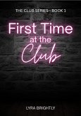 First Time at the Club (eBook, ePUB)