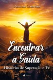 Encontrar a Saída (eBook, ePUB)