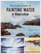The Easy Guide to Painting Water in... - Bild 1