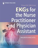 EKGs for the Nurse Practitioner and Physician Assistant (eBook, ePUB) EKGs for the Nurse Practitioner and Physician Assistant (eBook, ePUB)