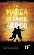 La marca de haber ardido (eBook, PDF) - Bild 1