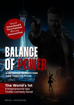 Balance of Power - A Desmond Blackstone Dirk Thriller (eBook, ePUB) Cover Balance of Power - A Desmond Blackstone Dirk Thriller (eBook, ePUB)