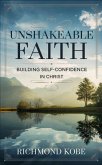 Unshakeable Faith (eBook, ePUB) Unshakeable Faith (eBook, ePUB)