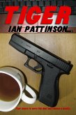 Tiger (Rain And Bullets, #2) (eBook, ePUB) Tiger (Rain And Bullets, #2) (eBook, ePUB)
