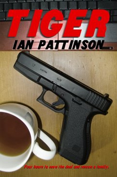 Tiger (Rain And Bullets, #2) (eBook, ePUB) - Pattinson, Ian