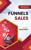 Funnels Sales (Preparation for Success, #1) (eBook, ePUB) Funnels Sales (Preparation for Success, #1) (eBook, ePUB)