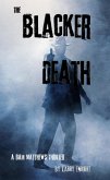 The Blacker Death (eBook, ePUB) The Blacker Death (eBook, ePUB)