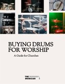 Buying Drums for Worship - A Guide for Churches (eBook, ePUB)