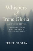 Whispers of Irene Gloria: A Life Rewritten (eBook, ePUB)
