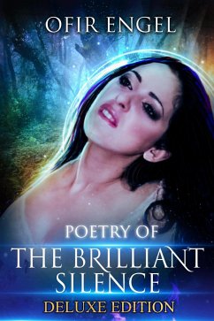 Cover Poetry of the Brilliant Silence: Deluxe Edition (eBook, ePUB)