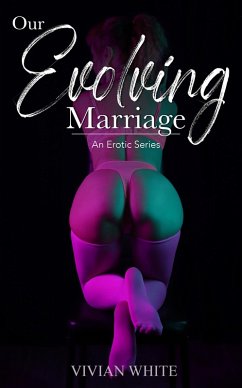 Cover Our Evolving Marriage (eBook, ePUB)