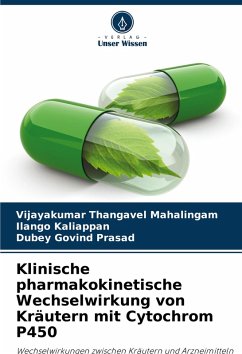 Cover Klinische pharmakokinetische Wechselwirkung von Kräutern mit Cytochrom P450
