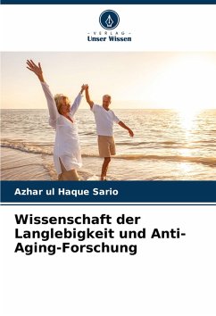 Cover Wissenschaft der Langlebigkeit und Anti-Aging-Forschung