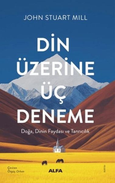 Din Üzerine Üc Deneme