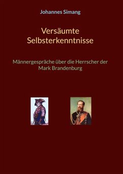 Versäumte Selbsterkenntnisse Versäumte Selbsterkenntnisse