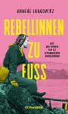 Rebellinnen zu Fuß Rebellinnen zu Fuß