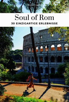 Cover Soul of Rom - einzigartige Erlebnisse