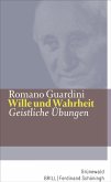 Wille und Wahrheit Wille und Wahrheit