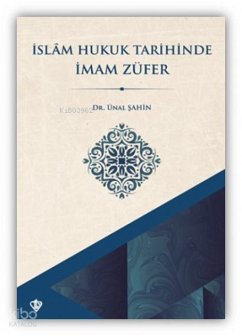 Cover Islam Hukuk Tarihinde Imam Züfer