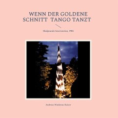 Wenn der goldene Schnitt Tango tanzt Wenn der goldene Schnitt Tango tanzt