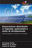 Generazione distribuita in Uganda: potenziale e stato di sfruttamento