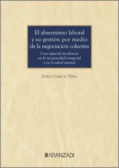 Cover El absentismo laboral y su gestión por medio de la negociación colectiva