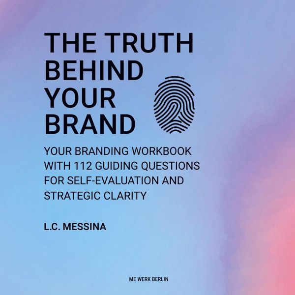 THE TRUTH BEHIND YOUR BRAND THE TRUTH BEHIND YOUR BRAND
