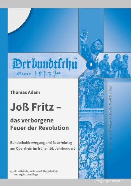 Joß Fritz - das verborgene Feuer der Revolution Joß Fritz - das verborgene Feuer der Revolution